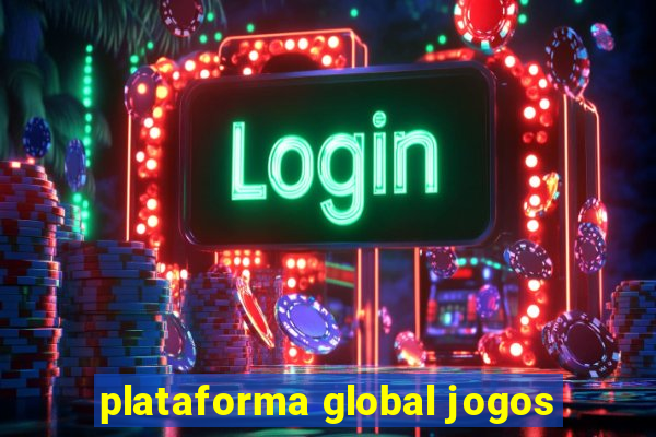 plataforma global jogos